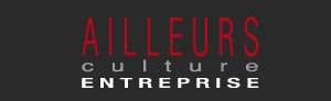 Ailleurs Culture Entreprise